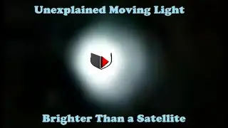 Unexplained Light Traveling Through the Night Sky