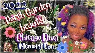 2022 Chicago Plant Garden Memory Lane w/Music:Vlog ℒ𝞪𝑑𝝲 ℒ𝞪 Gata7@Plant Diva: It’s Just Me La Gata7!
