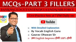 Fillers MCQs | Part 3 | Detailed Solutions | SSC, BANK, AFO, STENO, DEFENCE | GAURAVDHAWAN