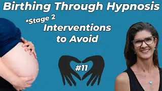 How do I Avoid Unnecessary Interventions in Stage Two of Labor?