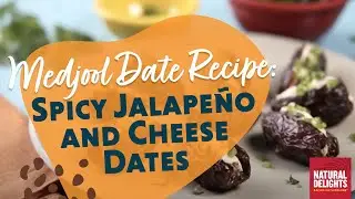 Spicy Jalapeño and Cheese Stuffed Medjool Dates