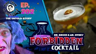Dr. Bruce & Mr. Hyde's FORBIDDEN COCKTAIL for Halloween | Bar Talk & Cocktails