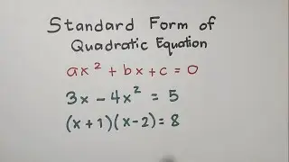 How to Rewrite the Standard Form of Quadratic Equation?