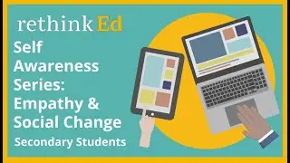 Self Awareness Series: Empathy & Social Change