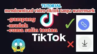 Cara mudah mendownload video tiktok tanpa watermark!!! || cuma salin link doang??#cara