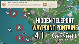 5 Hidden Teleport Waypoint Route Fontaine 4.1 - Genshin Impact