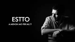ESTTO - A menon mo per mu  (Lyrics Video)