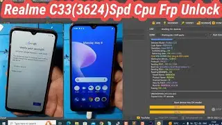 Realme C33 rmx3624 Spd Cpu frp Unlock | Realme C33 Password Unlock done by NMTS