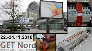 Impressionen von der GET Nord 2018 - Fachmesse für Elektro, Sanitär, Heizung, Klima