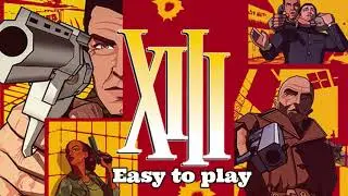 🎮 🎮XIII Easy to play 🎮 🎮