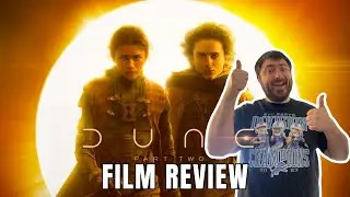 DUNE: PART TWO | FILM REVIEW
