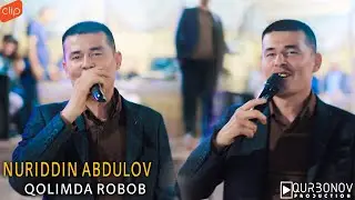 Нуриддин Абдулов - Қолимда Робоб Туйёна клип / Nuriddin Abdulov - Qolimda Robob Tuyona Klip 2024