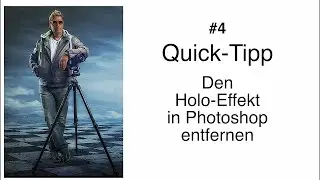 Holo-Effekt entfernen (Photoshop, Fotografie, Fujifilm, Inspiration, Motivation)