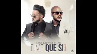 Dime Que Si (Lyric video) - Vinny RIvera x DJ Khalid x DerekVinci #bachataversion #Bachata