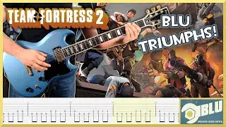 Team Fortress 2 - BLU Triumphs! | Guitar Cover with TABs | Valve