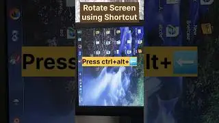 Rotate Computer Screen using Shortcut #shorts #shortvideo #viral #new