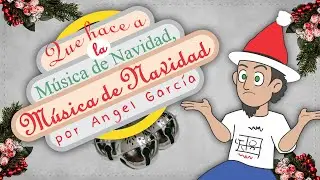 Qué hace a la Música Navideña sonar Navideña!