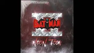 Noon Toon - Batman 2