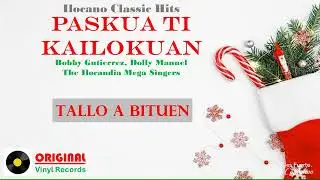 Bobby Gutierrez, Dolly Manuel, Ilocandia Singers • TALLO A BITUEN