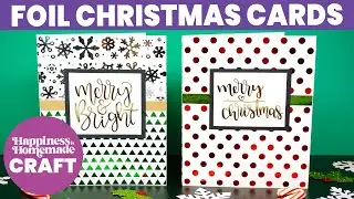 Foil Christmas Cards with Cricut