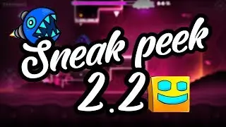 ROBTOP NEW SNEAK PEEK Geometry Dash 2.2 NEW TRIGGER