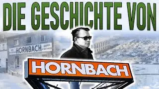 Vom Familienbetrieb zum Baumarkt Imperium - Entstehung und Entwicklung von HORNBACH (Dokumentation)