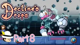 Decline's Drops part 8 