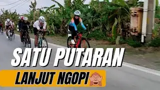 SATU PUTARAN NGOPI,, Rutinitas Loop Class Pagi PLTU  13082024