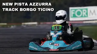 NEW PISTA AZZURRA TRACK! Borgo Ticino