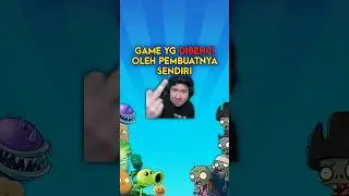 Game yg dibenci oleh pembuatnya