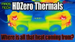 HDZero Goggles & System Thermal Teardown