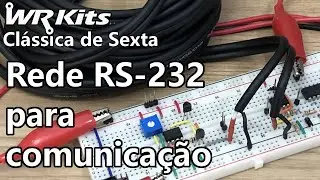 REDE RS-232 PARA COMUNICAÇÃO A DISTÂNCIA | Vídeo Aula 
