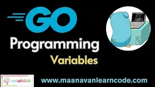 Go Programming - Variables | Example | #3 Go Tamil Tutorial