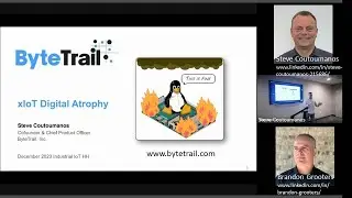 2023 Dec. 7  ByteTrail   Steve Coutoumanos - Revolutionizing Edge Operations for IoT - Device Mgt.