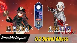 Genshin Impact 5.2 Spiral Abyss Hu Tao e Arlecchino Genshin Impact