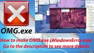 How to make OMG.exe (Remaking OMG.exe using C#)