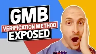 Google My Business (GMB) Verification Method Without Postcard EXPOSED
