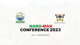 NARO-MAK CONFERENCE | DAY 1 HIGHLIGHT