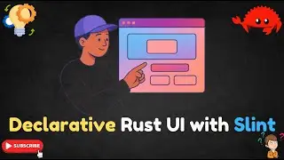 Building Stunning UIs in Rust with Slint 🚀 | Declarative UI Made Easy