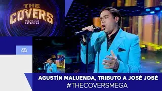The Covers / Agustín Maluenda, Tributo a José José