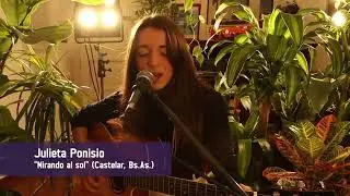 Julieta Ponisio - Mirando al Sol (canción propia)