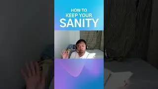 How to Keep Your Sanity Everyday!
