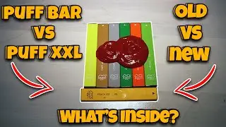 What's Inside A New Puff Bar, Old Puff Bar And Puff Bar XXL