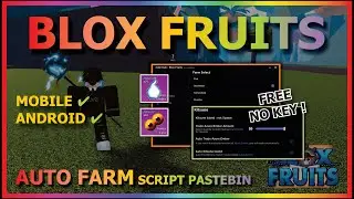 BLOX FRUITS Script Mobile UPDATE 21 AUTO FARM | SEA EVENT | FIND LEVIATHAN | KITSUNE EVENT (NO KEY)