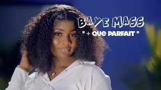 Baye Mass  - Plus que parfait (Clip officiel)