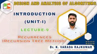 LEC 9 | Recurrences (Recursion Tree Method)  | DESIGN AND ANALYSIS OF ALGORITHMS | DAA
