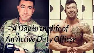 A Day In The Life of a Active Duty Army Captain