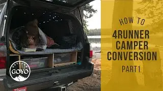 Camper Conversion: 3rd Gen 2000 Toyota 4Runner Build Out