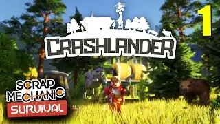 Новый РЕЖИМ ВЫЖИВАНИЯ! 💥 в SCRAP MECHANIC | Crashlander: Square One. Часть 1