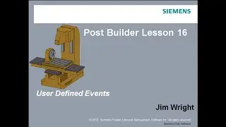 УРОК 16 заключительный. СОЗДАНИЕ ПОСТПРОЦЕССОРА. POST BUILDER SIEMENS NX